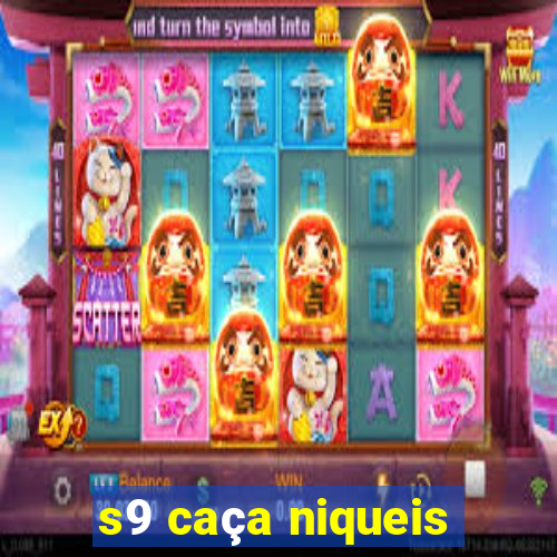 s9 caça niqueis